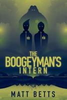 The Boogeyman's Intern