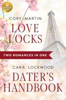 Love Locks and Dater's Handbook