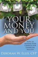 Your Money and You