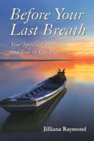 Before Your Last Breath