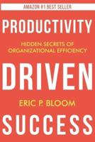 Productivity Driven Success