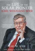The Life of the Solar Pioneer Karl Wolfgang Böer