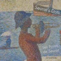 Les Points De Seurat / Seurat's Dots