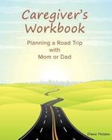 Caregiver's Workbook