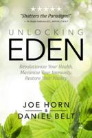 Unlocking Eden