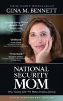National Security Mom: How "Going Soft" Can Make America Strong