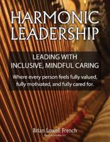 Harmonic Leadership