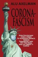 Corona-Fascism