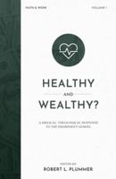 Healthy and Wealthy?