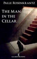 The Man in the Cellar