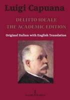 Delitto Ideale The Academic Edition