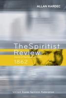 The Spiritist Review - 1862