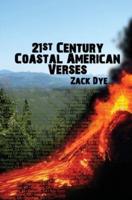 21st Century Coastal American Verses