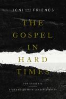 The Gospel in Hard Times for Students