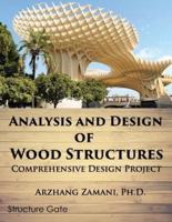 Analysis and Design of Wood Structures