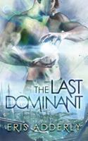 The Last Dominant