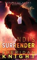 Shandi's Surrender