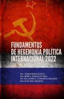 Fundamentos De Hegemonía Política Internacional