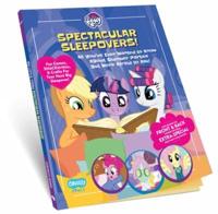 My Little Pony Spectacular Sleepovers!