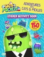 Adventures With Cats & Pickles: Sticker Activity Book