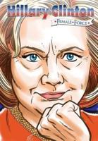 Female Force: Hillary Clinton the graphic novel