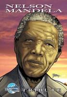 Tribute: Nelson Mandela