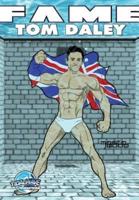 Fame: Tom Daley