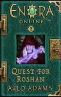 Quest For Roshan: A LitRPG GameLit Fantasy Adventure