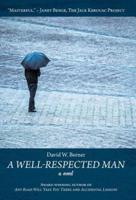 A Well-Respected Man: a novel