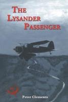 The Lysander Passenger