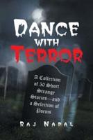 Dance With Terror