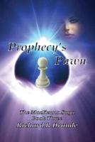 Prophecy's Pawn: The MacKenna Saga Book Three