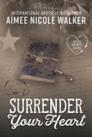 Surrender Your Heart (Fated Hearts Book Three)