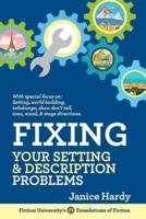 Fixing Your Setting and Description Problems