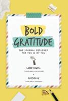 Bold Gratitude