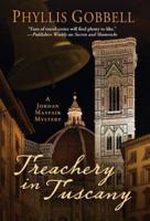 Treachery In Tuscany