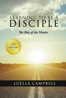 Learning to Be a Disciple