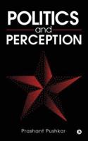 Politics and Perception