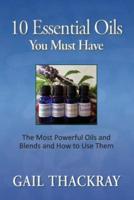 Ten Essential Oils You Must Have