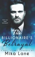 The Billionaire's Betrayal
