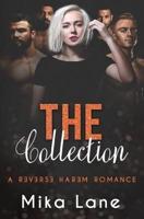 The Collection: A Reverse Harem Romance