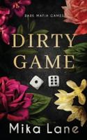 Dirty Game: A Las Vegas Mafia Romance