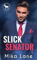 Slick Senator: Cocky Hero Club