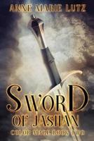 Sword of Jashan: Color Mage Book Two