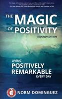 The Magic of Positivity