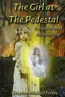 The Girl at the Pedestal