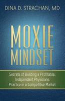 Moxie Mindset