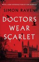 Doctors Wear Scarlet (Valancourt 20th Century Classics)