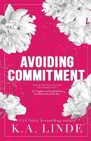 Avoiding Commitment (Special Edition)