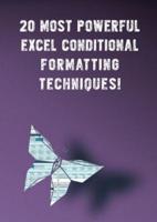 20 Most Powerful Excel Conditional Formatting Techniques!: Save Your Time With MS Excel
